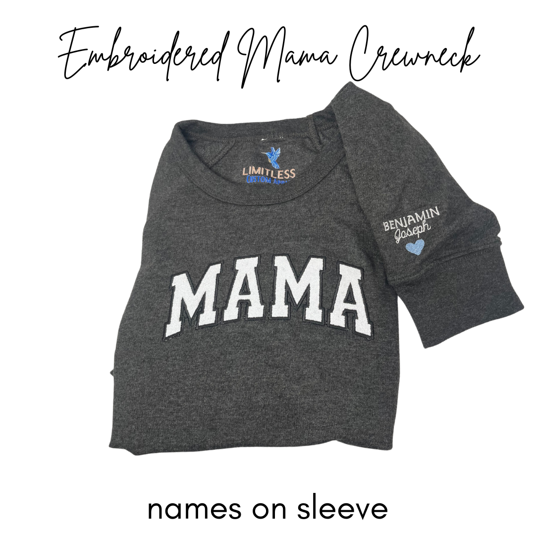 Embroidered Mama Crewneck